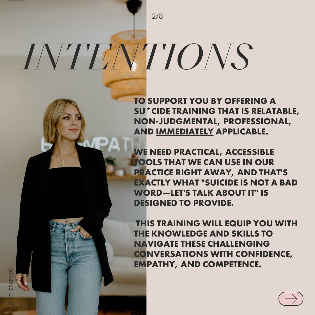 Suicide is Not a Bad Word - A Training for Mental Health Professionals